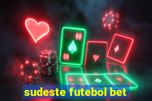 sudeste futebol bet